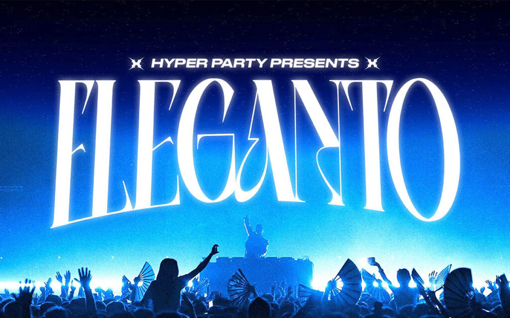 Locandina: HYPER PARTY w/ ELEGANTO live