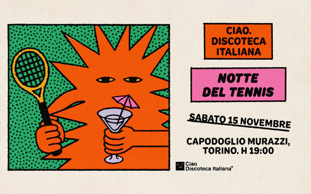 Locandina: Ciao Discoteca Italiana / Tennis Takes Over