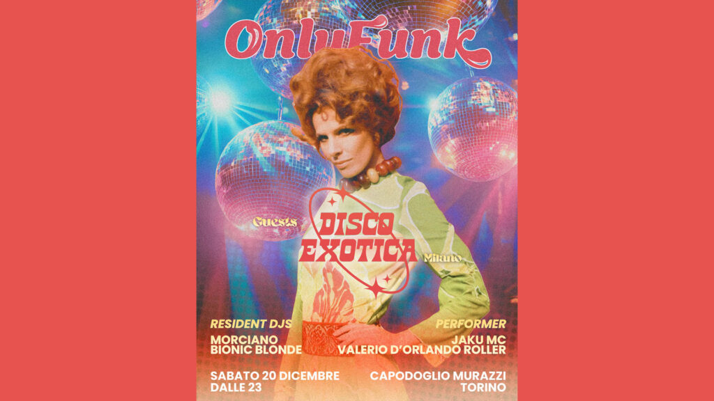 Locandina: Only Funk X Disco Exotica