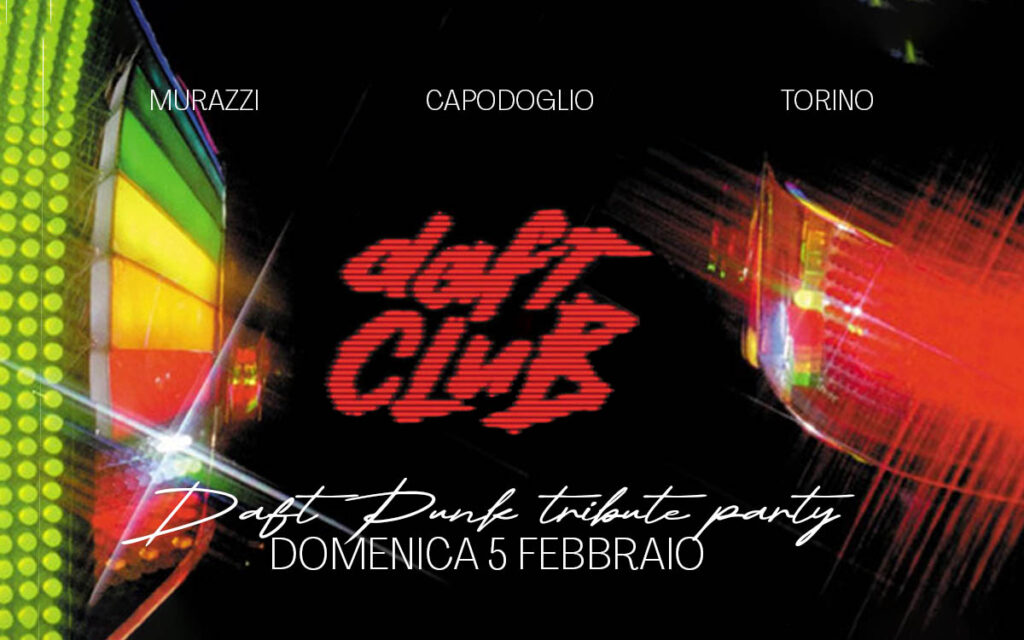 Locandina: DAFT CLUB – SERATA TRIBUTO AI DAFT PUNK