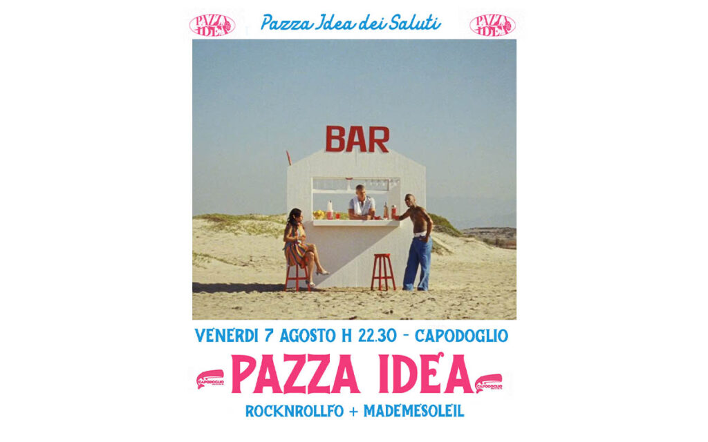 Locandina: PAZZA IDEA ✷ dei Saluti e delle Stelle