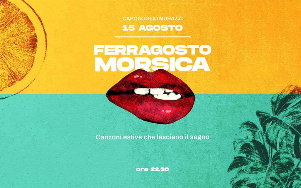 Locandina: Ferragosto Morsica